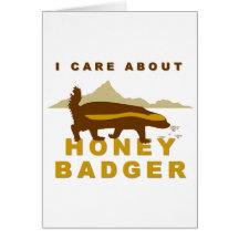 I care about honey badger greeting cards