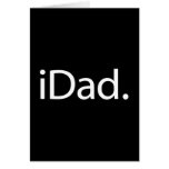 i Dad (iDad) Greeting Cards