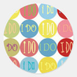 I DO COLORED DOTS ROUND STICKERS