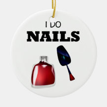 I Do Nails(Nail Technician) Ornament