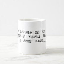 I Dont Care Mug