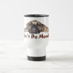 I Don't Do Mondays Travel Mug