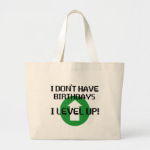 I Don't Have Birthdays... Tote Bag