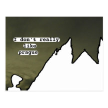 I don't really like prague postcards