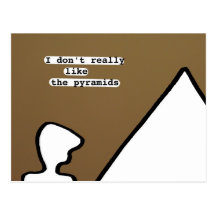 I don't really like the pyramids postcard