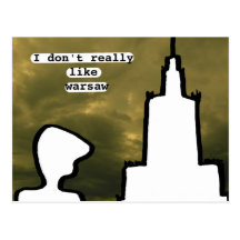I don't really like warsaw postcard