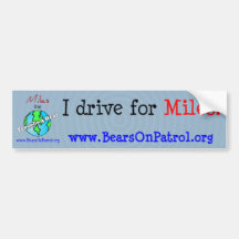 I Drive for Miles Bumper Stickers