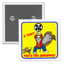 I Fart What's Your Superpower Button