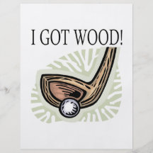 I Got Wood Flyer Design