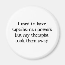 I Had Superpowers Magnets