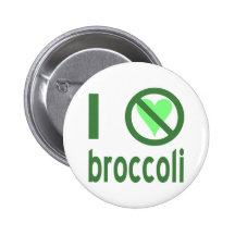 I Hate Broccoli Pinback Button
