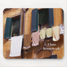 I hate housework! mousepads