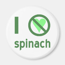 I Hate Spinach Refrigerator Magnet