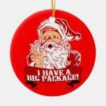I Have A Big Package Santa Christmas Tree Ornaments