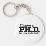 I have a PHD Key Chain