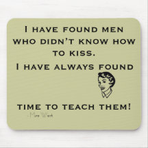 I Have Found Men....Funny Saying  Mousepad