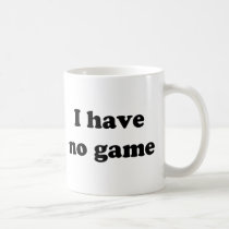 I Have No Game mugs