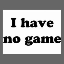 I Have No Game postcards
