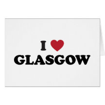 I Heart Glasgow Scotland Greeting Card