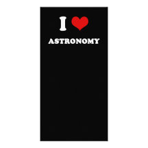 I Heart I Love Astronomy Customised Photo Card