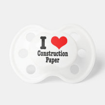 I heart love construction paper baby pacifiers