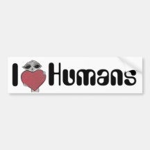 I Heart Love Humans Alien Bumper Stickers
