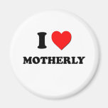 I Heart Motherly Magnets