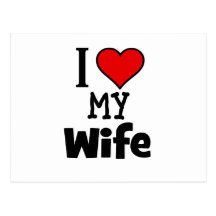 I Heart My Wife Post Cards