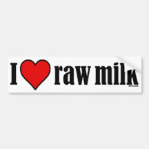 I Heart Raw Milk Bumper Stickers
