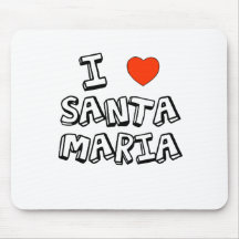 I Heart Santa Maria Mousepads