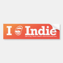 I [☺] Indie bumper stickers