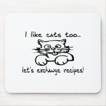 I Like Cats Too Mouse Pad