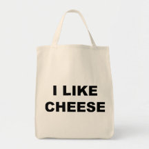 I Like Cheese Tote Bags