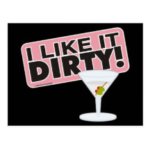 I Like it Dirty Postcards