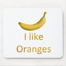 I like Oranges Mouse Pads