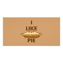 I Like Pie Picture Card