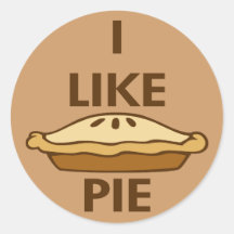 I Like Pie Round Sticker