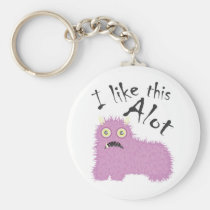 I Like This Alot keychains