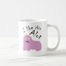 I Like This Alot Mug