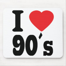 I Love 90 ´s Mouse Pads