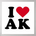 I LOVE AK2 POSTER