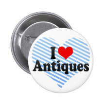 I Love Antiques Pinback Buttons