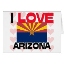 I Love Arizona Card