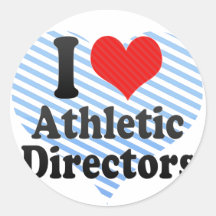 I Love Athletic Directors Stickers