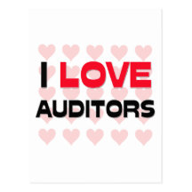 I LOVE AUDITORS POST CARD