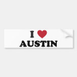I Love Austin Bumper Stickers