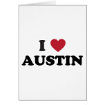 I Love Austin Greeting Cards