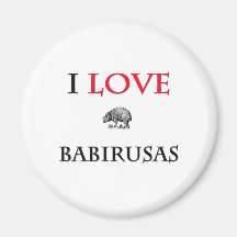I Love Babirusas Refrigerator Magnets