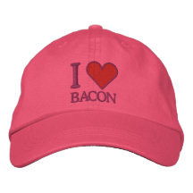 I LOVE BACON BASEBALL CAP