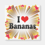 I Love Bananas Magnet